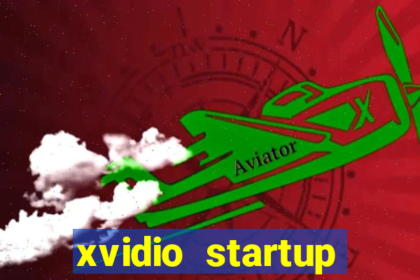 xvidio startup brasil 2024